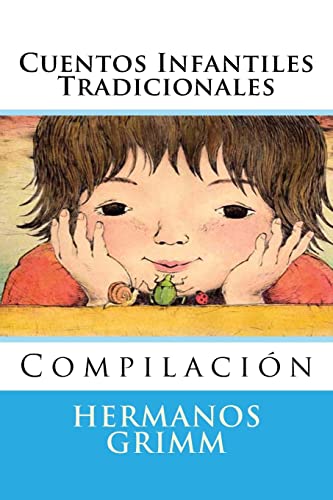 Stock image for Cuentos Infantiles Tradicionales: Compilacion (Spanish Edition) for sale by California Books