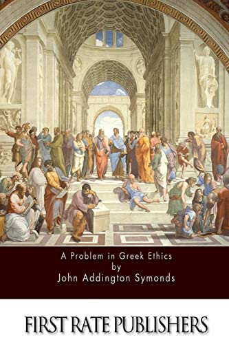 9781517110383: A Problem in Greek Ethics