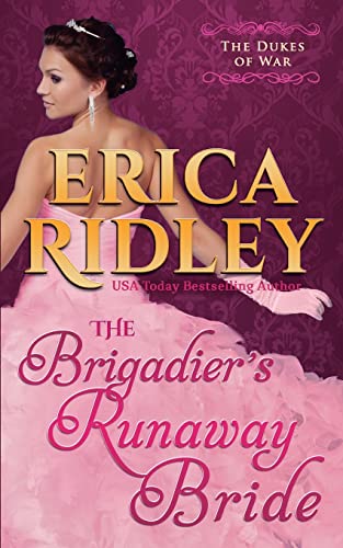 Beispielbild fr The Brigadier's Runaway Bride (Dukes of War) zum Verkauf von Wonder Book