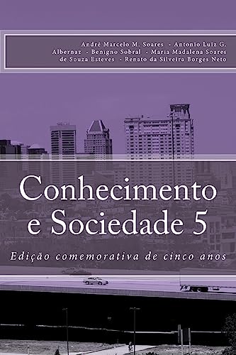 Stock image for Conhecimento e Sociedade V (Portuguese Edition) for sale by Lucky's Textbooks