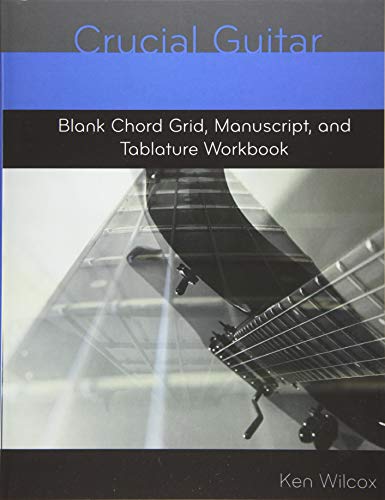 Stock image for Blank Chord Chart, Manuscript, and Tablature Workbook: Blank Music Notebook for sale by Revaluation Books