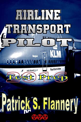 9781517129224: Airline Transport Pilot