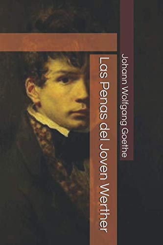 9781517130169: Las Penas del Joven Werther (Spanish Edition)