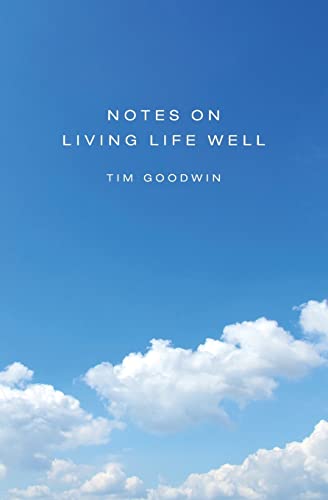 Imagen de archivo de Notes on Living Life Well a la venta por ThriftBooks-Atlanta