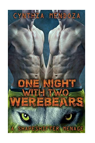 Beispielbild fr Shapeshifter Menage: One Night with Two Werebears zum Verkauf von THE SAINT BOOKSTORE