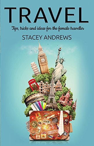 Stock image for Travel.: Tips, tricks and ideas for the female traveller. for sale by Revaluation Books