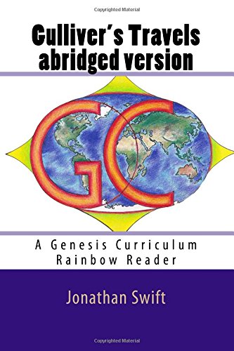 9781517139933: Gulliver's Travels abridged version: A Genesis Curriculum Rainbow Reader: Volume 3 (Indigo Series)