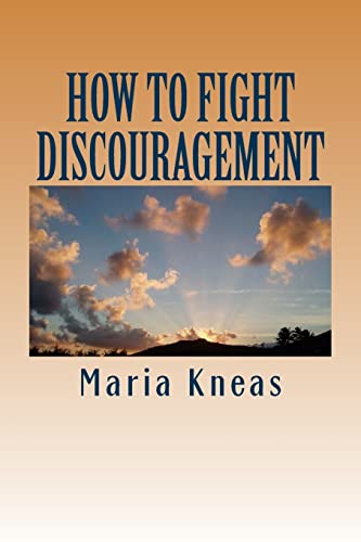 Stock image for How to Fight Discouragement for sale by Decluttr