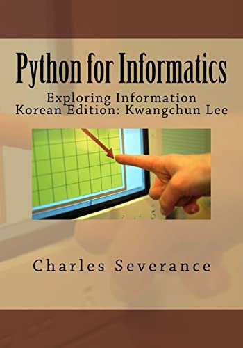 Stock image for Python for Informatics: Exploring Information (Korean Edition) for sale by California Books