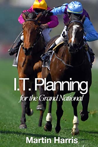 Stock image for IT Planning for the Grand National for sale by THE SAINT BOOKSTORE