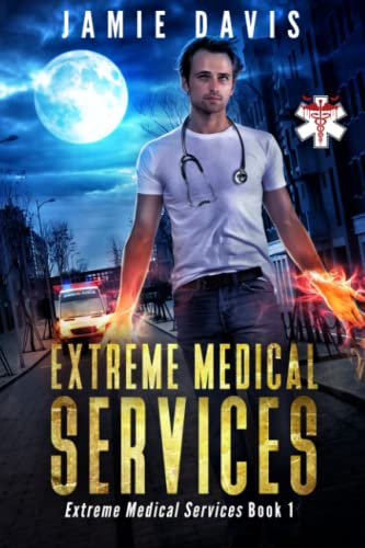 Imagen de archivo de Extreme Medical Services: Medical Care on the Fringes of Humanity a la venta por ThriftBooks-Atlanta