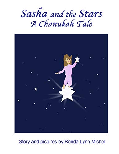 Beispielbild fr Sasha and the Stars: A Chanukah Tale zum Verkauf von THE SAINT BOOKSTORE