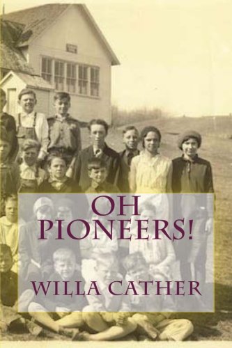 9781517150235: Oh Pioneers! Paperback Willa Cather