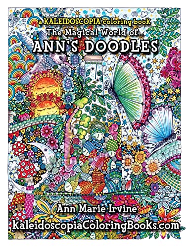 Beispielbild fr Ann's Doodles: A Kaleidoscopia Coloring Book: The Magical World of zum Verkauf von HPB-Emerald
