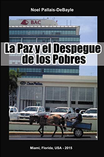 9781517164195: La Paz y el Despegue de los Pobres