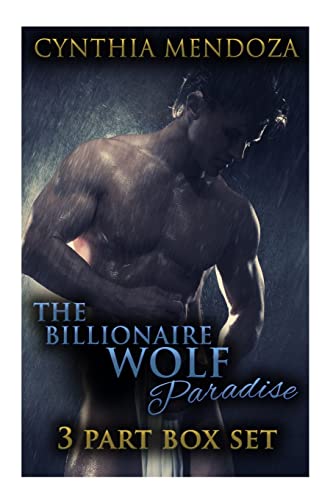 Beispielbild fr Shifter Romance: The Billionaire Wolf Paradise 3-in-1 **BOX SET** (BBW Romance, Werewolf Shapeshifter, Paradise Island Romance, Romantic Suspense) zum Verkauf von Reuseabook