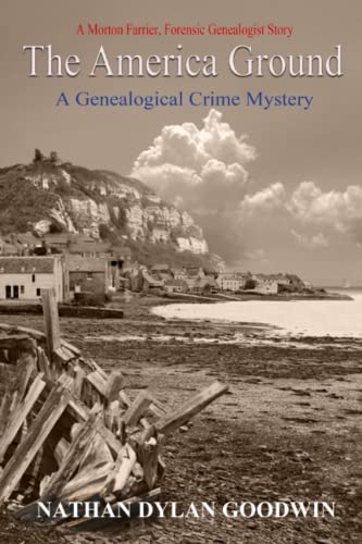 Imagen de archivo de The America Ground - A Genealogical Crime Mystery #4 a la venta por Hudson's Bookstore