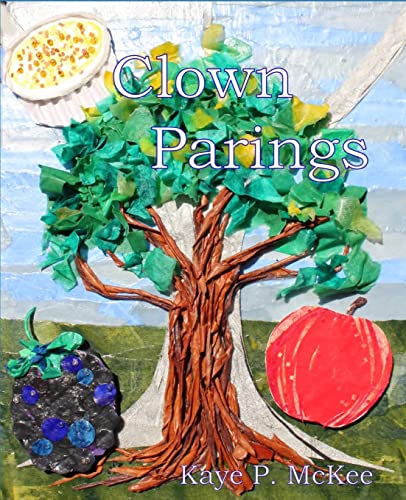 Stock image for Clown Parings for sale by THE SAINT BOOKSTORE