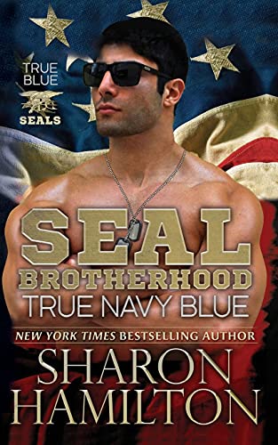 Stock image for True Navy Blue: SEAL Brotherhood: True Blue SEALs for sale by ThriftBooks-Atlanta