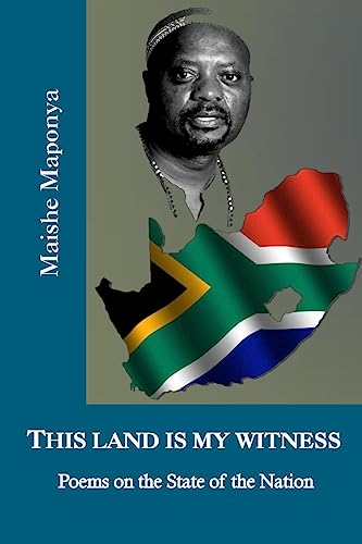 9781517184322: This Land Is My Witness: Poems on the State of the Nation