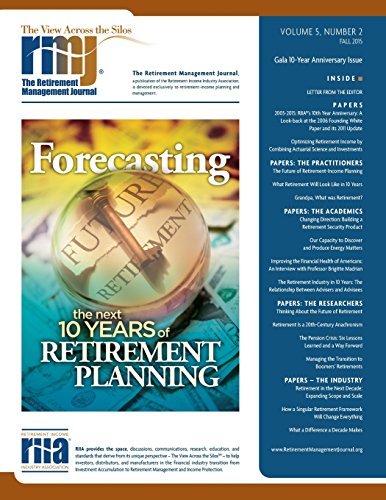 Imagen de archivo de The Retirement Management Journal: Vol. 5, No. 2, Gala 10-Year Anniversary Issue a la venta por Revaluation Books