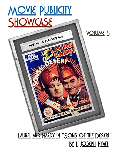 9781517198459: Movie Publicity Showcase Volume 5: Laurel and Hardy in "Sons of the Desert"