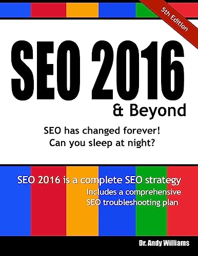 Beispielbild fr SEO 2016 & Beyond: Search engine optimization will never be the same again!: Volume 1 (Webmaster) zum Verkauf von WorldofBooks