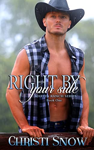 9781517208509: Right By Your Side: Volume 1 (Martin Ranch)