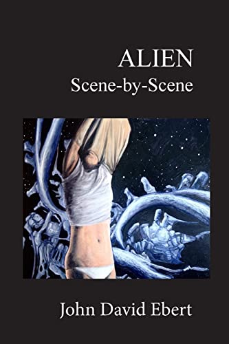 9781517214241: Alien Scene-by-Scene