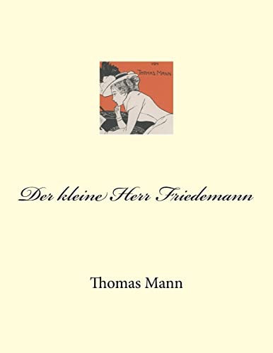 9781517215231: Der kleine Herr Friedemann (German Edition)