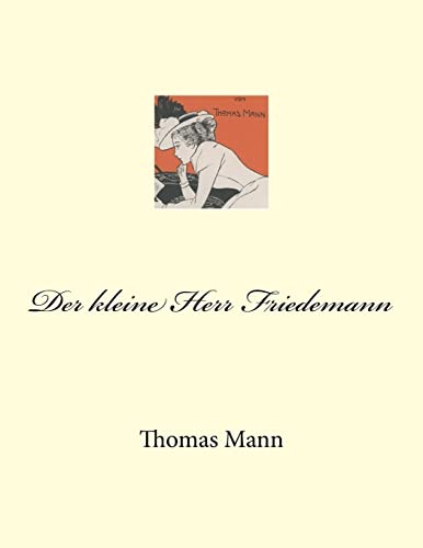 Stock image for Der kleine Herr Friedemann for sale by THE SAINT BOOKSTORE