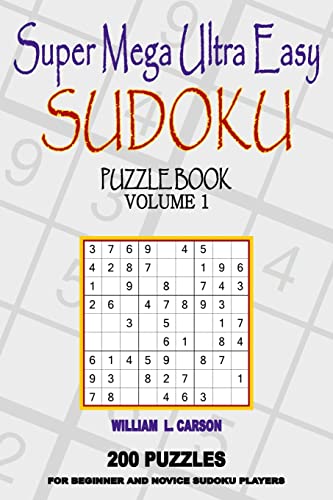 9781517217495: Super Mega Ultra Easy Sudoku: Volume 1