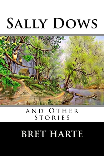 9781517235437: Sally Dows and Other Stories