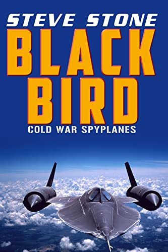 9781517236014: Blackbird Wrath: Cold War Spylanes (Aviation)