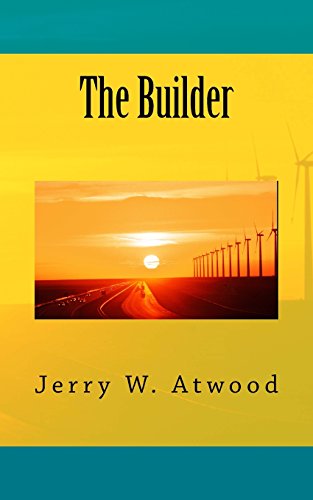 Stock image for The Builder: A Novel of the South for sale by Revaluation Books