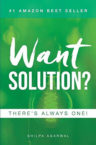 Stock image for Want Solution: There's Always One for sale by THE SAINT BOOKSTORE