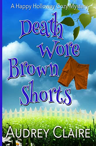 Beispielbild fr Death Wore Brown Shorts zum Verkauf von THE SAINT BOOKSTORE