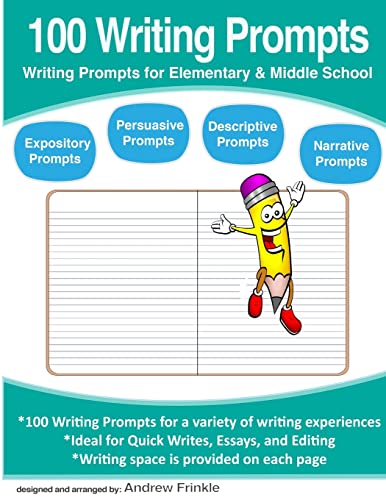 Beispielbild fr 100 Writing Prompts: Writing Prompts for Elementary & Middle School (Literacy Builders) zum Verkauf von SecondSale