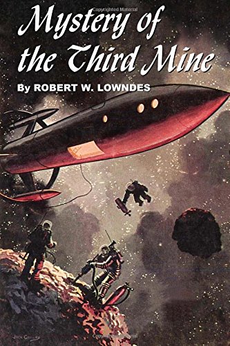 Imagen de archivo de Mystery of the Third Mine (Winston Science Fiction) a la venta por Books From California