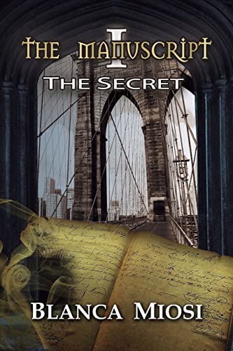 Imagen de archivo de The Manuscript I: The Secret a la venta por THE SAINT BOOKSTORE