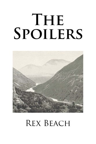 9781517259044: The Spoilers