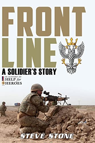 Stock image for Frontline: A Soldier's Story (War in Afghanistan) for sale by HPB-Emerald