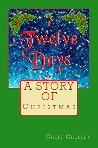9781517265106: Twelve Days: A Story of Christmas