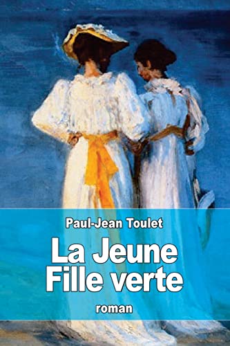 9781517267773: La Jeune Fille verte