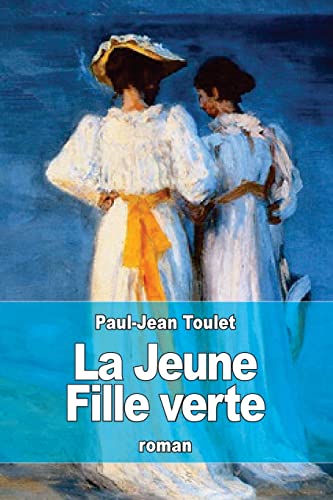Stock image for La Jeune Fille verte for sale by medimops