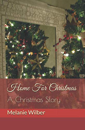 Stock image for Home For Christmas: A Christmas Story for sale by Revaluation Books