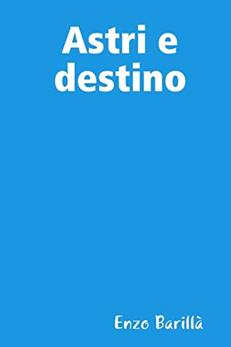 9781517279615: Astri e destino