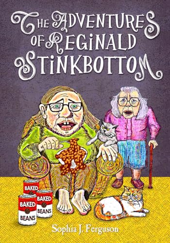 Beispielbild fr The Adventures of Reginald Stinkbottom: Funny Picture Books For 3-7 Year Olds zum Verkauf von WorldofBooks