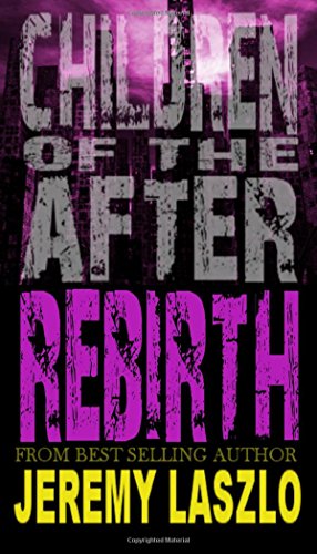 9781517280741: Children of the After: Rebirth: Volume 4