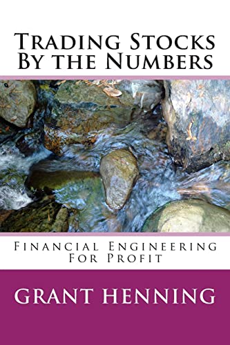 Stock image for Trading Stocks By the Numbers: Financial Engineering For Profit for sale by Save With Sam